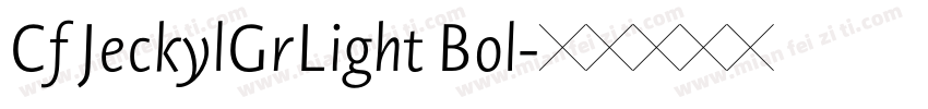 Cf JeckylGrLight Bol字体转换